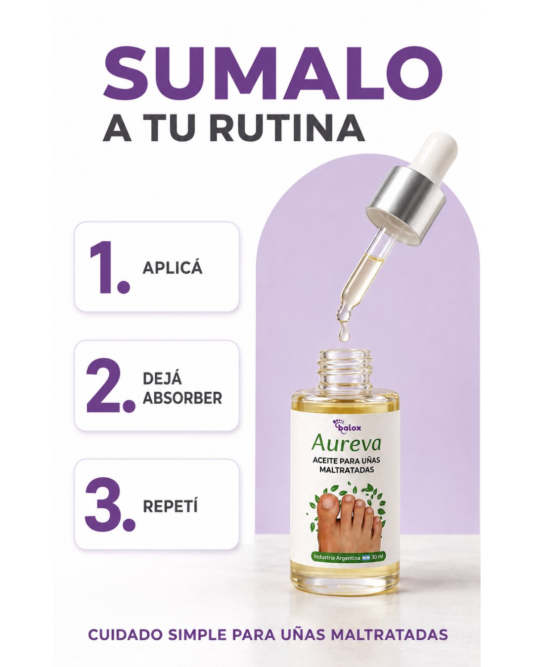 Aplicá, dejá absorber, repetí. Un minuto por día.